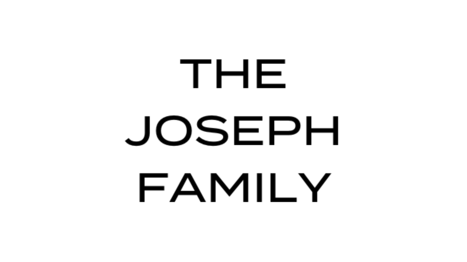 The Joseph Family
