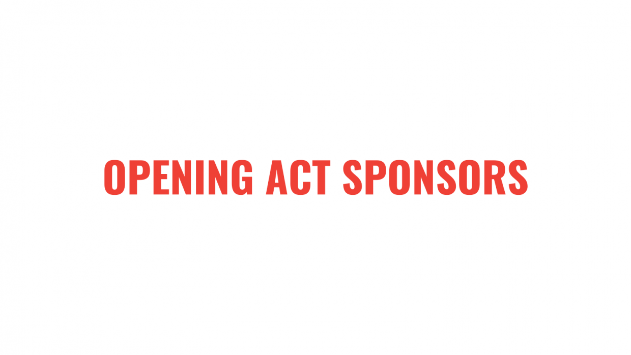 Opening Act Sponsors