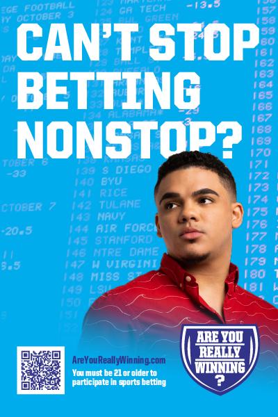 Can't Stop Betting Nonstop?