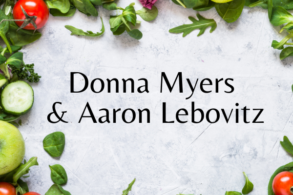 Donna Myers & Aaron Lebovitz