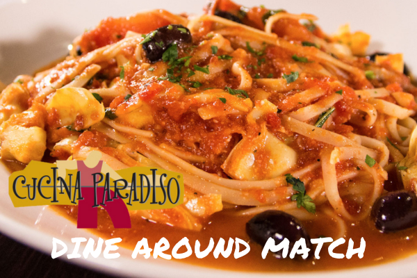 Plate of pasta with cucina paradiso logo and dine around match