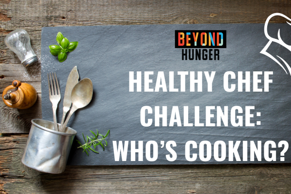 Healthy Chef Challenge: Who's Cooking?